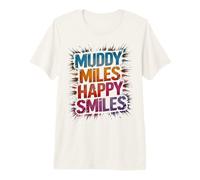 Funny Muddy Miles Happy Smiles Fango Run Mudding Sisters Muddy Maglietta Premium