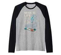 Funny Music Is Life Thats Why Our Hearts Have Beats Piano Maglia con Maniche Raglan