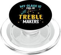 Funny My Class Is Full Of Treble Makers Musica Insegnante Amante PopSockets PopGrip per MagSafe