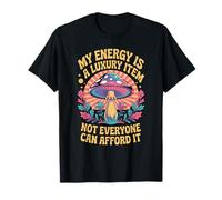 Funny My Energy è Un Oggetto di Lusso Che Non Tutti Possono permettersi Maglietta