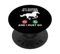 Funny My Horse is Calling Meme Equitazione PopSockets PopGrip Adesivo