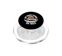 Funny My Money Cresce Su Alberi Motosega Detto PopSockets PopGrip per MagSafe