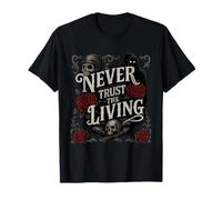 Funny Never Trust The Living Triste Mietitore Moto Style Maglietta