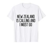 Funny New Zealand Is Calling and I Must Go Gift Maglietta