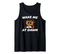 Funny Night Owl Coffee Wake Me At Dawn Morning Sarcasm Canotta
