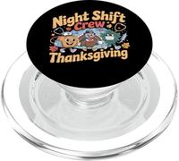 Funny Night Shift Crew Thanksgiving Nurse PopSockets PopGrip per MagSafe