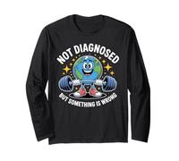Funny Not undiagnosed But Something is Wrong Maglia a Manica
