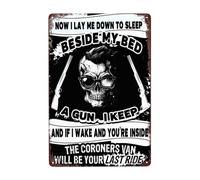 Funny Now I Lay Me Down To Sleep Beside My Bed A Gun I Keep Skull Targa in metallo retrò Grim Realismo Vintage Serene Feeling Decor Chic Bagno Pranzo Caffè Bar Poster Stampa artistica 20,3 x 30,5 cm