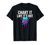Funny Nurse Chart It Like Its Hot Medical Staff Maglietta