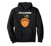 Funny Oak Acorn Small Nut Minimalist Cute simple I'm a Acorn Felpa con Cappuccio