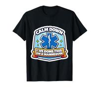 Funny Paramedic Keep Calm I 've Done This with A Manichino Maglietta