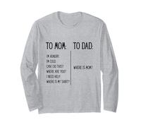 Funny Parenting To Mom Compare To Dad Where Is Mom Maglia a Manica