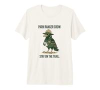 Funny Park-Ranger Crow - Nature-Meme Stay-On-The-Trail Maglietta Premium