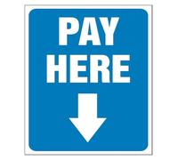 Funny Pay Here Blue Arrow Down Humor Sign 12x8 Inch