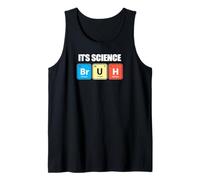 Funny Periodic Table Bruh Nerdy Science Chemistry Apparel Canotta