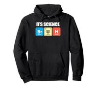 Funny Periodic Table Bruh Nerdy Science Chemistry Apparel Felpa con Cappuccio