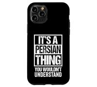 Funny Persian Mom Dad Quote "It's A Persian Thing" Cat Lover Custodia per iPhone 11 Pro
