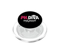 Funny PhD Student Graduate Ph.D Diva Really and Proud PopSockets PopGrip per MagSafe