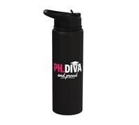 Funny PhD Student Graduate Ph.D Diva Really and Proud Stainless Steel Insulated Water Bottle