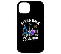 Funny Physic Chemistry Stand back I'm going to try science Custodia per iPhone 13