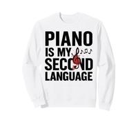 Funny Piano Pianist Piano Is My Second Language Felpa