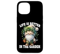 Funny Plant Lover Gnome Grandpa Life Is Better In The Garden Custodia per iPhone 15