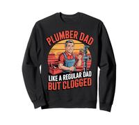 Funny Plumber Dad Like a Regular Dad but Clogged Felpa