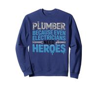 Funny Plumbing Plumber Because Even Electricians Need Heroes Felpa