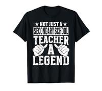 Funny Profession Quote Secondary School Teacher Maglietta