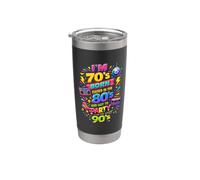 Funny Proud Throwback I'm 70s Born 80s Raised 90s Fun party Bicchiere termico in acciaio inox doppia parete