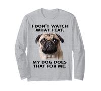 Funny Pug Design Il Mio Cane Guarda Cosa mangio Maglia a Manica