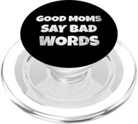Funny Quote Good Moms Say Bad Words PopSockets PopGrip per MagSafe