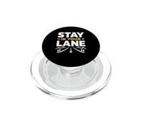 Funny Quote Road Trip Driving Mindset Stay In Your Lane PopSockets PopGrip per MagSafe