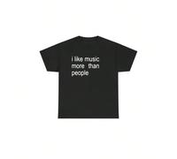 Funny Quote Unisex Tee, I like Music more than People, Music Lover Shirt, Graphic Tee, Sarcastic Gift, Introvert Apparel, Humor Top KOMFORT & SICHERHEIT - Das Kinder-T-Shirt aus 100 % Baumwolle bietet