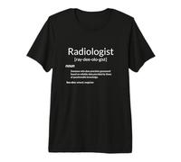 Funny Radiology Radiologist Definition Maglietta Premium