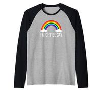 Funny Rainbow Pride Humor I Might Be Gay Statement Tee Maglia con Maniche Raglan
