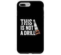 Funny Real Tools Handsaw Builder This Is Not A Drill Novelty Custodia per iPhone 7 Plus/8 Plus