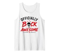 Funny Recovey Positive Comeback Officially Back To Awesome Canotta