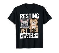 Funny Resting Vet Tech Face Veterinary Assistant Dog Cat Maglietta