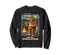 Funny Retired Not My Problem Anymore Bigfoot Fishing Felpa