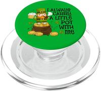 Funny Saint Patricks Day I Always Carry A Little Pot With Me PopSockets PopGrip per MagSafe