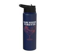 Funny Same Weenie Forever Bride Cocktail Bachelor Party Meme Stainless Steel Insulated Water Bottle