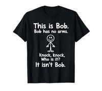Funny Sarcastic This Is Bom Has No Arms Humor Maglietta