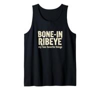 Funny Saying Bone Ribeeye I Miei Due Preferiti Canotta