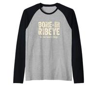 Funny Saying Bone Ribeeye I Miei Due Preferiti Maglia con Maniche Raglan