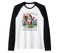 Funny Saying For Football Team Life Is Better On Field Day Maglia con Maniche Raglan