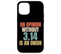 Funny Saying for Pi Day | Mathematics 3.14 Math Joke Custodia per iPhone 12/12 Pro