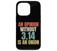 Funny Saying for Pi Day | Mathematics 3.14 Math Joke Custodia per iPhone 13 Pro