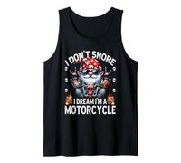 Funny Saying I Dont Snore I Dream Im A Motorcycle Dad GNOME Canotta