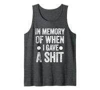 Funny Saying in Memory of When I Gave a Shit Canotta